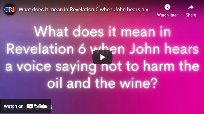 What does it mean in Revelation 6 when John hears a voice saying not to harm the Oil and Wine?