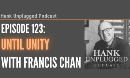 Until Unity with Francis Chan