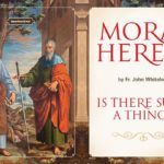 Moral Heresy: Is there Such a Thing?