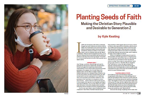 Planting Seeds of Faith: Making the Christian Story Plausible and Desirable to Generation Z