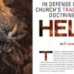 In Defense of the Church’s Traditional Doctrine of Hell