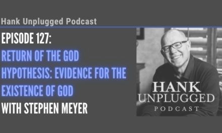 Return of the God Hypothesis: Evidence for the Existence of God with Stephen Meyer