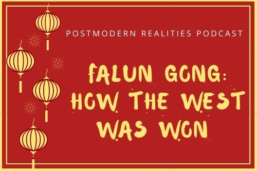 Episode 244:  Falun Gong: How the West Was Won