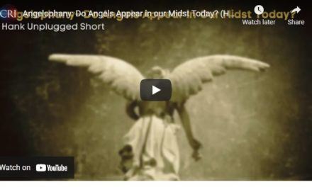 Angelophany: Do Angels Appear in our Midst Today? (Hank Unplugged Short)