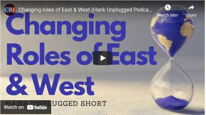 Changing roles of East & West (Hank Unplugged Podcast Short)