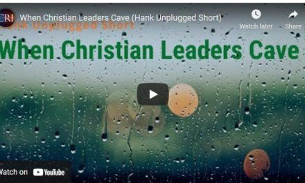 When Christian Leaders Cave (Hank Unplugged Short)