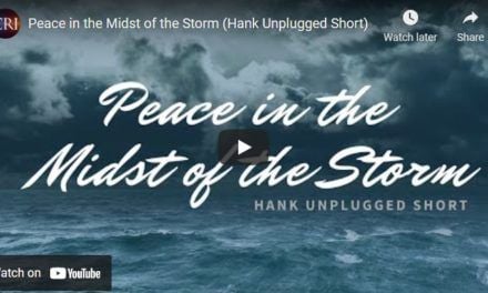 Peace in the Midst of the Storm (Hank Unplugged Short)