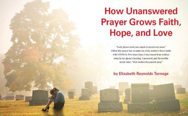 How Unanswered Prayer Grows Faith, Hope, and Love