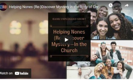 Helping Nones (Re-)Discover Mystery in the Body of Christ, His Church (Hank Unplugged Short)