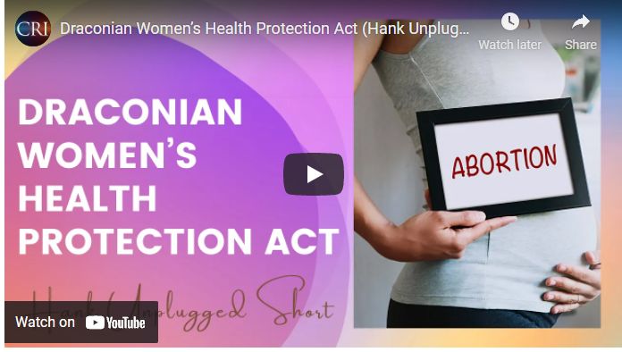 Draconian Women’s Health Protection Act (Hank Unplugged Short)