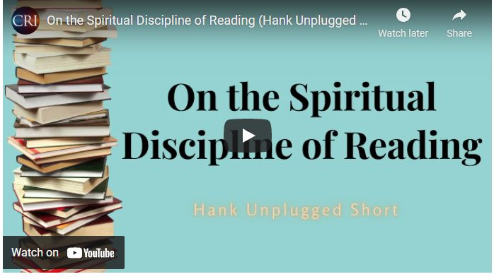 On the Spiritual Discipline of Reading (Hank Unplugged Short)