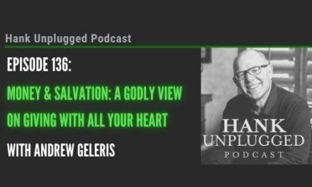 Money and Salvation — A Godly View on Giving with All Your Heart with Andrew Geleris