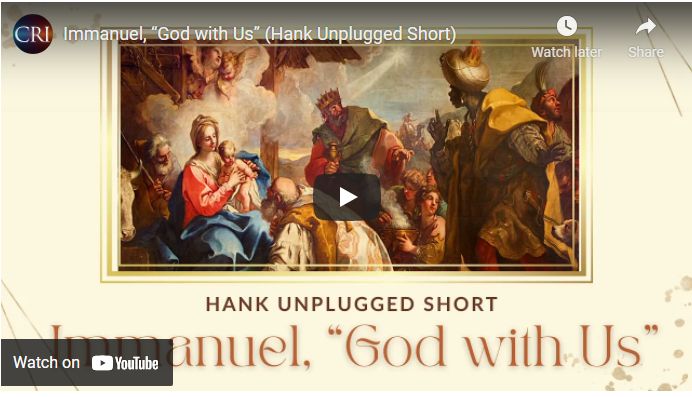 Immanuel, “God with Us” (Hank Unplugged Short)