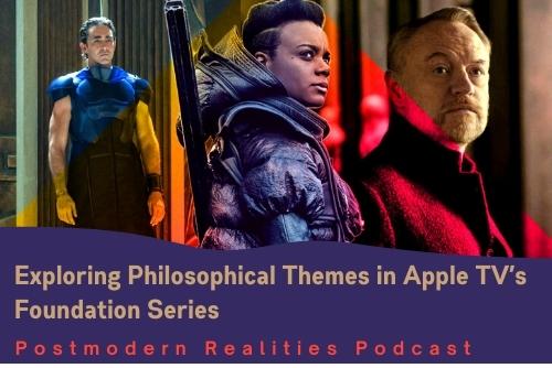 Episode 266 Exploring Philosophical Themes in Apple TV’s Foundation Series