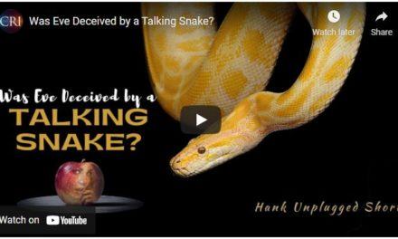 Was Eve Deceived by a Talking Snake?