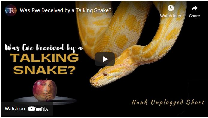 Was Eve Deceived by a Talking Snake?