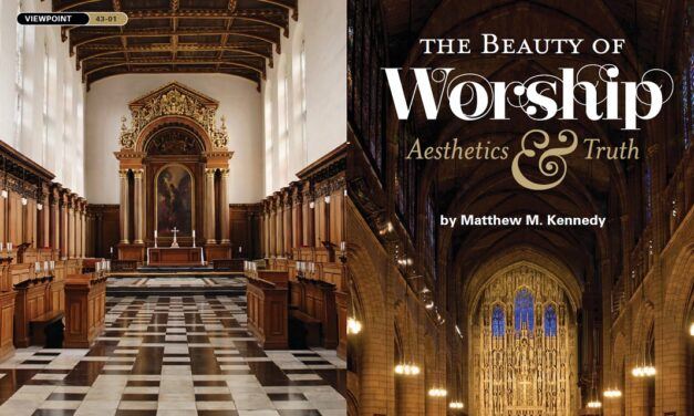 The Beauty of Worship: Aesthetics & Truth