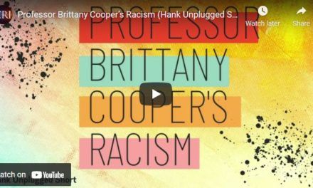 Professor Brittany Cooper’s Racism (Hank Unplugged Shorts)