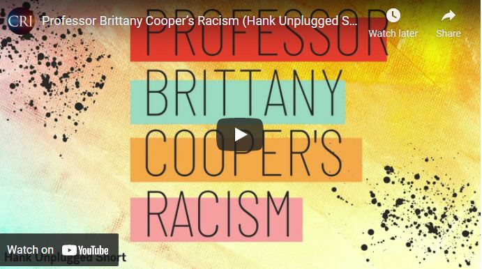 Professor Brittany Cooper’s Racism (Hank Unplugged Shorts)