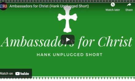 Ambassadors for Christ (Hank Unplugged Short)