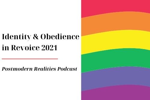 Episode 273: Identity and Obedience in Revoice 2021