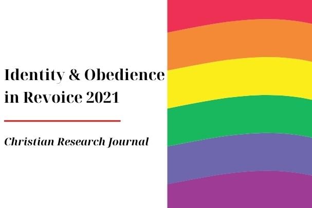 Identity and Obedience in Revoice 2021