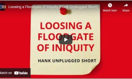 Loosing a Floodgate of Iniquity (Hank Unplugged Short)