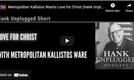 Metropolitan Kallistos Ware’s Love for Christ (Hank Unplugged Short)