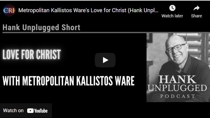 Metropolitan Kallistos Ware’s Love for Christ (Hank Unplugged Short)