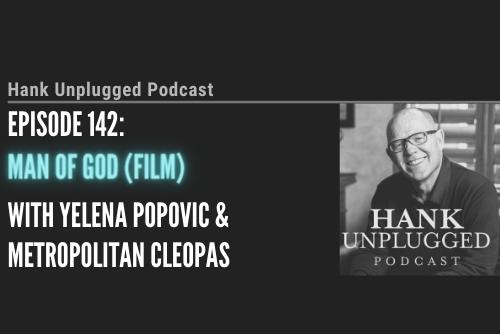 Man of God (film) with Yelena Popovic,  Christopher Tripoulas, and Metropolitan Cleopas