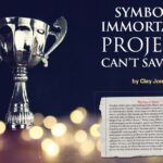 Symbolic Immortality Projects Can’t Save You