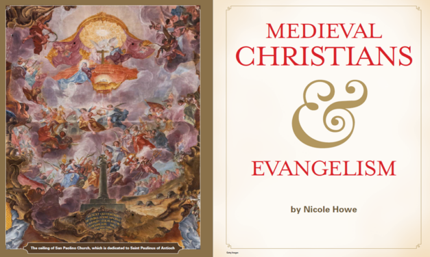 Medieval Christians and Evangelism