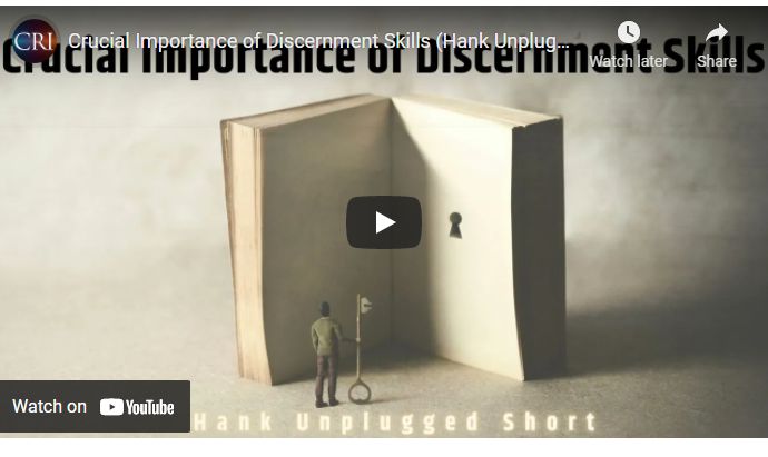 Crucial Importance of Discernment Skills (Hank Unplugged Podcast)