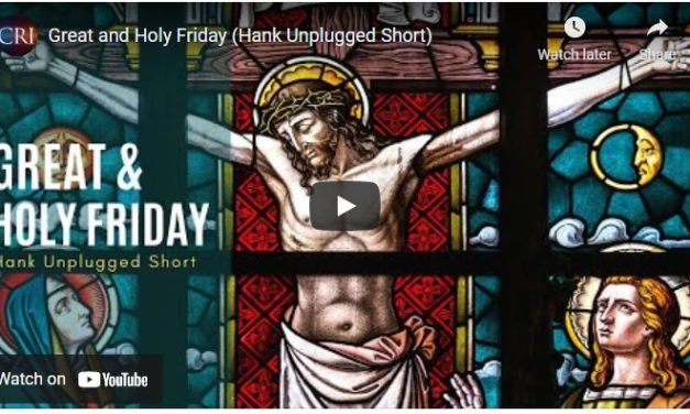 Great and Holy Friday (Hank Unplugged Short)