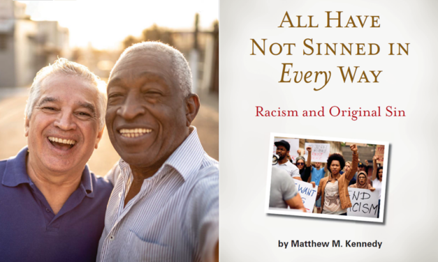 All Have Not Sinned in Every Way: Racism and Original Sin