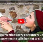 After the resurrection when Mary encounters Jesus, He tells her not to cling to Him. Why?
