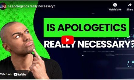 Is apologetics really necessary?