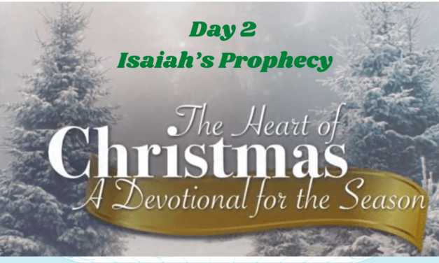 The Heart of Christmas – Devotional – Day 2