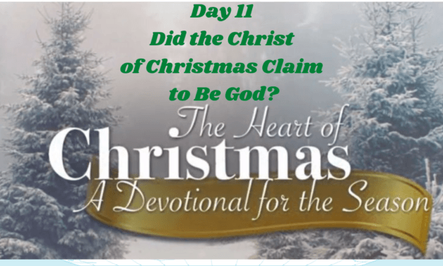 The Heart of Christmas – Devotional – Day 11