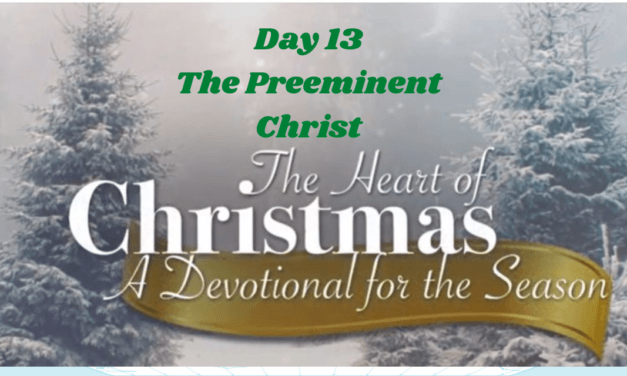 The Heart of Christmas – Devotional – Day 13
