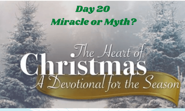 The Heart of Christmas – Devotional – Day 20