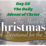 The Heart of Christmas – Devotional – Day 22