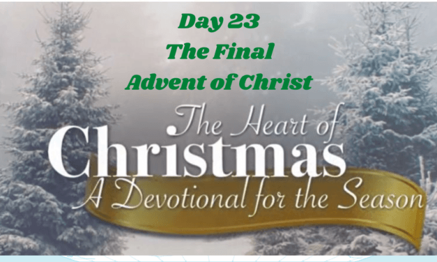 The Heart of Christmas – Devotional – Day 23