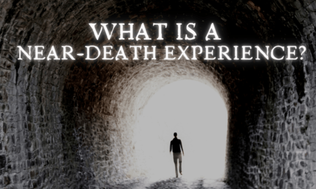 What is a Near-Death Experience?