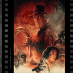 It’s the Mileage: Looking Back on Forty Years with ‘Indiana Jones’-Film Review of ‘Indiana Jones and the Dial of Destiny’