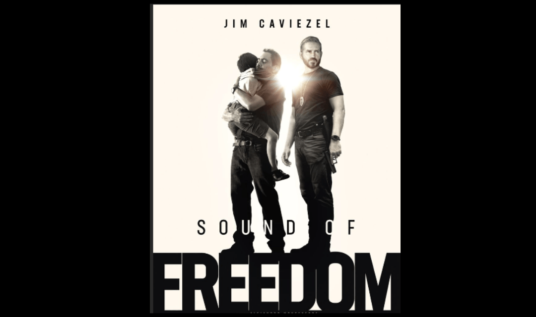 The Price of Life in ‘Sound of Freedom’