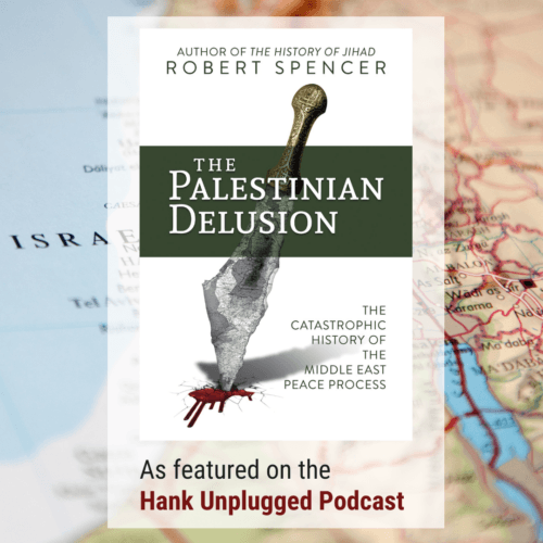 CRI Resource: The Palestinian Delusion: The Catastrophic History of the Middle East Peace Process