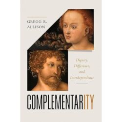 CRI Resource: Complementarity: Dignity, Difference, and Interdependence