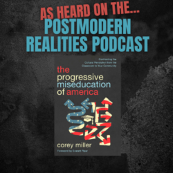 CRI Resource: The Progressive Miseducation of America: Confronting the Cultural Revolution from the Classroom to Your Community