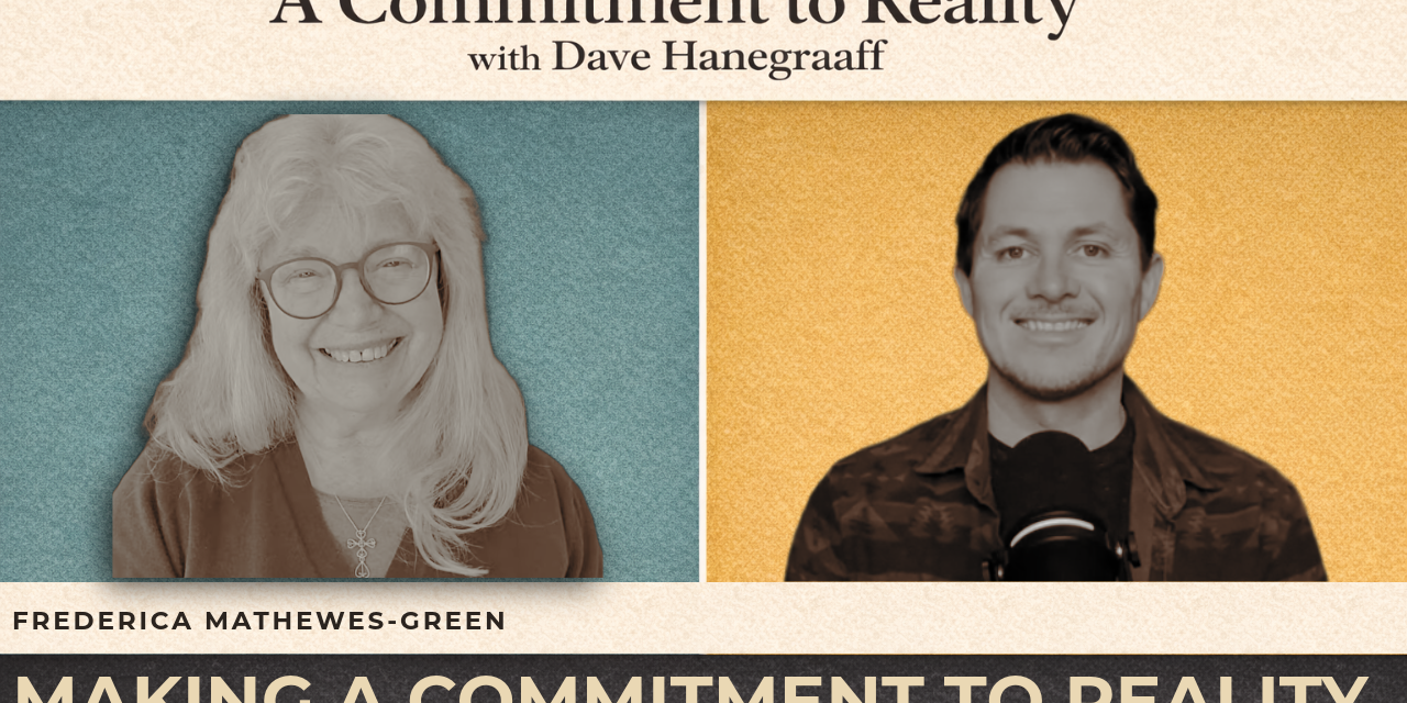 Frederica Mathewes-Green — Making a Commitment to Reality (Preview)